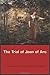 The Trial of Joan of Arc