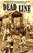 Dead Line (The Dead Series ...