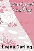 Newlywed Spanking: Domestic Discipline Romance