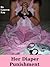 Her Diaper Punishment by Lauren Kay