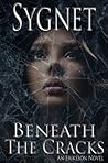 Beneath The Crack...