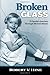 Broken Glass by Robert V. Hine Broken Glass by Robert V. Hine