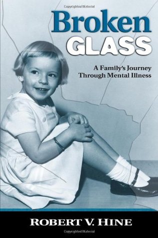 Broken Glass: A Family's Journey Through Mental Illness (Paperback)