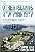 The Other Islands of New York City by Sharon Seitz