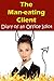 Diary of an Office Idiot - The Man-eating Client