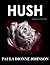 Hush (Marked Book 1)