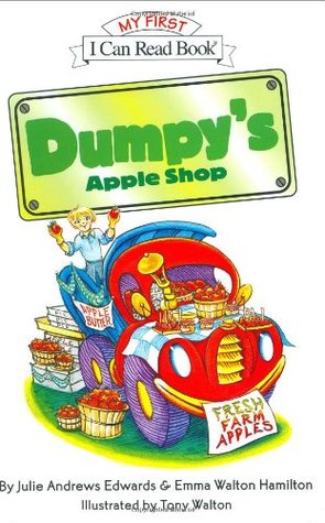 Dumpy's Apple Shop (My First I Can Read)