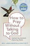 How to Pray Witho...