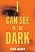 I Can See In The Dark: A Gripping Nordic Noir Crime Thriller About Guilt and Being Accused of the Wrong Crime