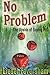 No Problem - The Upside of ...