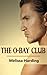 The O-Bay Club by Melissa Harding