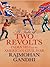 A Tale of Two Revolts