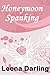 Honeymoon Spanking (Naughty Bride Book 2)