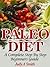 Paleo Diet: A Complete Step-by-Step Beginner's Guide