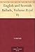 English and Scottish Ballads, Volume II (of 8)