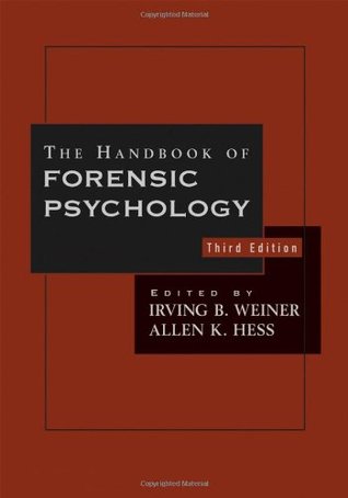 The Handbook of Forensic Psychology (Hardcover)