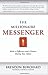 The Millionaire Messenger: Make a Difference and a Fortune Sharing Your Advice