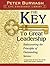Key to Great Leadership (Life Enrichment Library - Torchlight Publishing)