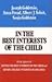 In the Best Interests of the Child by Joseph Goldstein