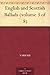 English and Scottish Ballads (volume 3 of 8)