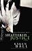 Shattered Justice (Family Honor Series Book 1)