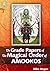 The Grade Papers of the Magical Order of AMOOKOS