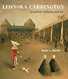 Leonora Carrington by Susan L. Aberth