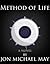 Method of Life