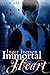 Immortal Heart (Few Are Angels, #0.5)