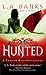 The Hunted (Vampire Huntress Legend, #3)