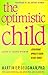 The Optimistic Child