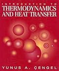 Introduction To Thermodynamics and Heat Transfer