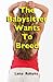 The Babysitter Wants To Breed (Bareback Breeding Erotica)