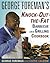 George Foreman's Knock-Out-the-Fat Barbecue and Grilling Cookbook