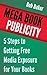Mega Book Publicity: 5 Step...