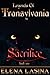 The Sacrifice (Legends Of Transylvania Book one 1)