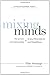 Mixing Minds: The Power of Relationship in Psychoanalysis and Buddhism