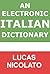 An Electronic Italian Dicti...
