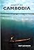 Adventure Cambodia by Matt   Jacobson