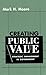 Creating Public Value: Stra...