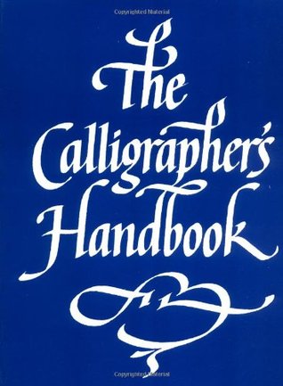 The Calligrapher's Handbook (Paperback)