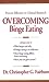 Overcoming Binge Eating