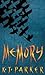 Memory by K.J. Parker