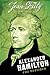 Alexander Hamilton: The Outsider