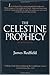 Celestine Prophecy, The