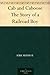 Cab and Caboose by Kirk Munroe
