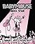 Babymouse #4: Rock Star