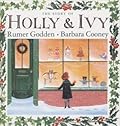 The Story of Holly &amp; Ivy 