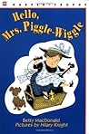 Hello, Mrs. Piggle-Wiggle by Betty MacDonald