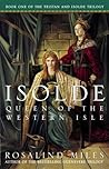 Isolde, Queen of the Western Isle by Rosalind Miles